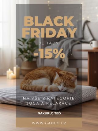 🔔 BLACK FRIDAY na Gadeo.cz! 🔥 S kódem BF2025 sleva 15% na vše z kategorie JÓGA, RELAXACE ✨ Jen omezený čas. Nepropásni to!
